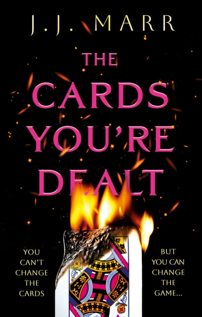 The Cards Youâre Dealt