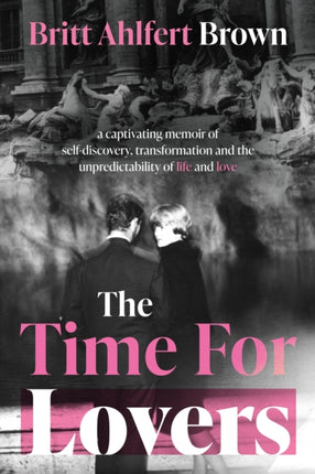 The Time For Lovers