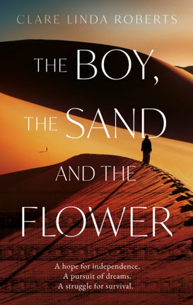 The Boy the Sand and the Flower