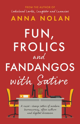 Fun Frolics and Fandangos with Satire