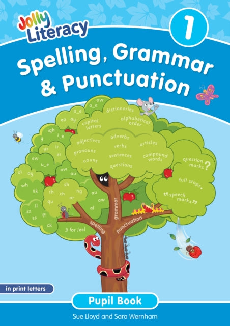 Spelling Grammar  Punctuation Pupil Book 1