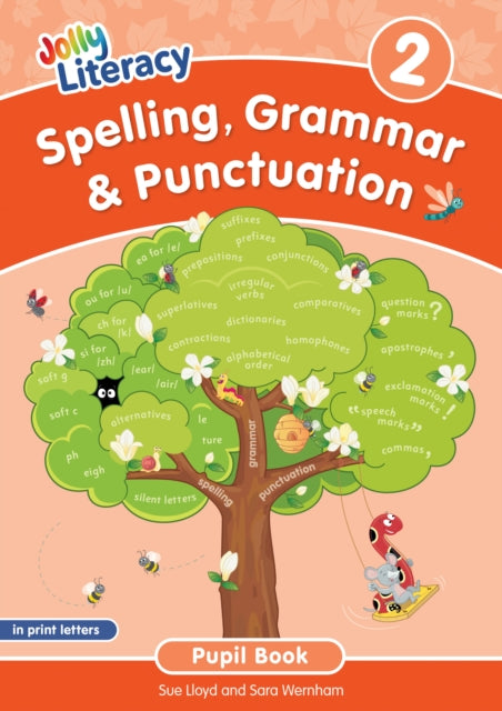 Spelling Grammar  Punctuation Pupil Book 2