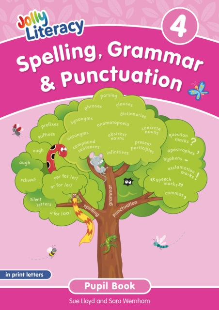 Spelling Grammar  Punctuation Pupil Book 4