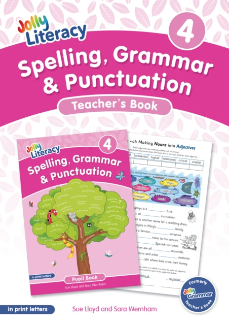 Spelling Grammar  Punctuation Teacherâs Book 4