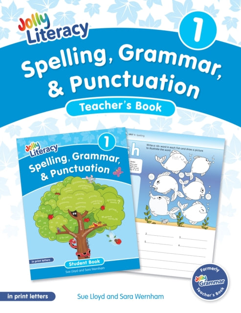 Spelling Grammar  Punctuation Teachers Book 1