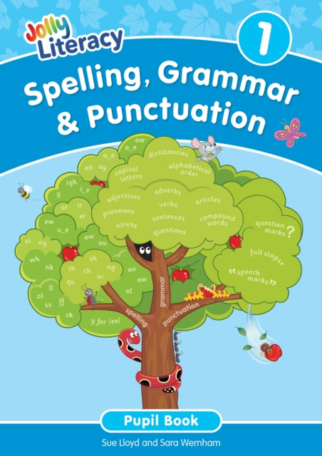 Spelling Grammar  Punctuation Pupil Book 1