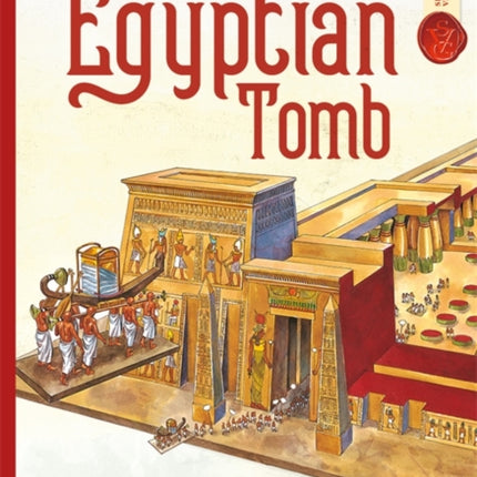 Ancient Egyptian Tomb Spectacular Visual Guides