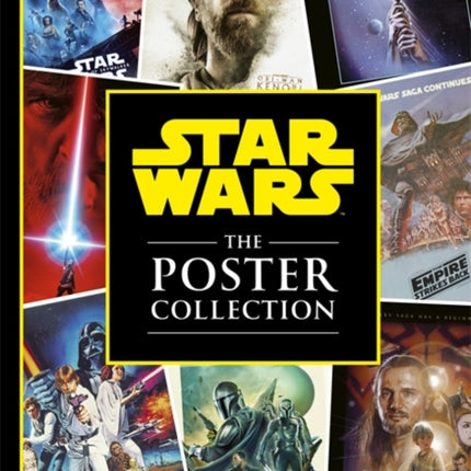 Star Wars The Poster Collection