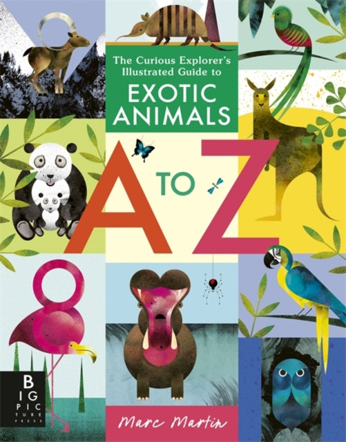 The Curious Explorers Illustrated Guide to Exotic