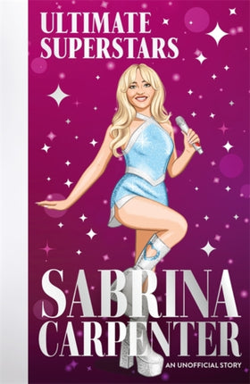 Ultimate Superstars Sabrina Carpenter