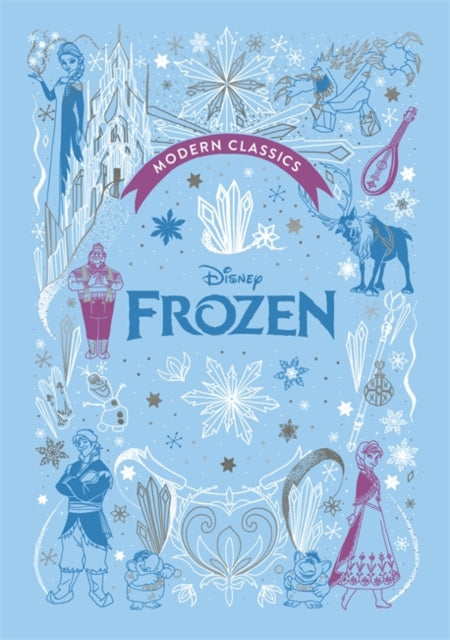 Frozen Disney Modern Classics A deluxe gift book of the film  collect them all