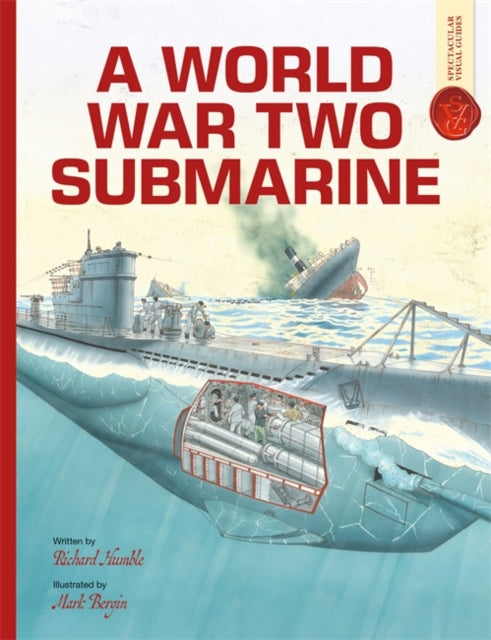 A World War Two Submarine Spectacular Visual Guides