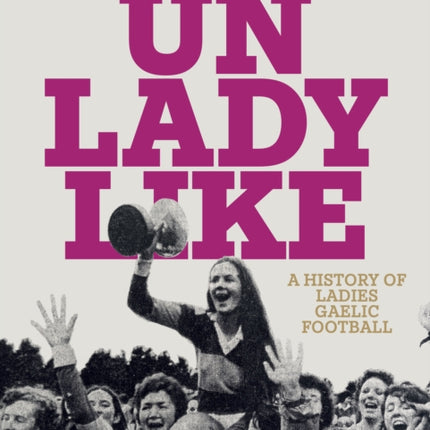 Unladylike