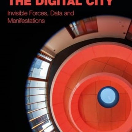 The Physical and the Digital City