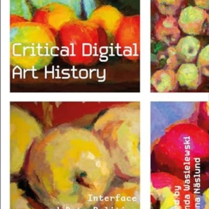 Critical Digital Art History