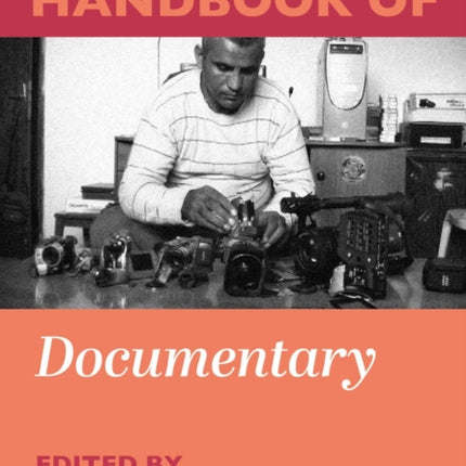 The Intellect Handbook of Documentary
