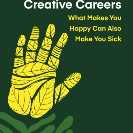 WellBeing and Creative Careers