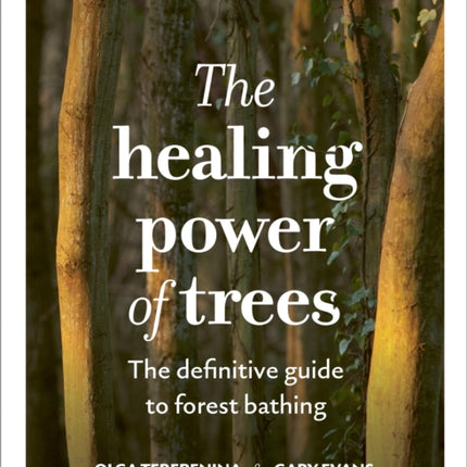 The Healing Power of Trees