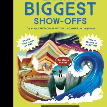 Earths BIGGEST ShowOffs