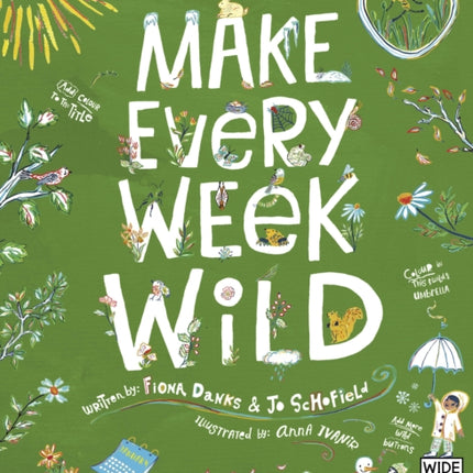 Make Every Week Wild