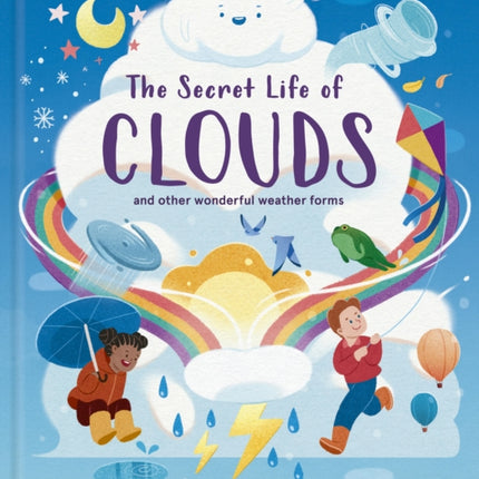 The Secret Life of Clouds