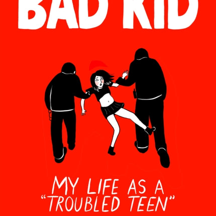 Bad Kid