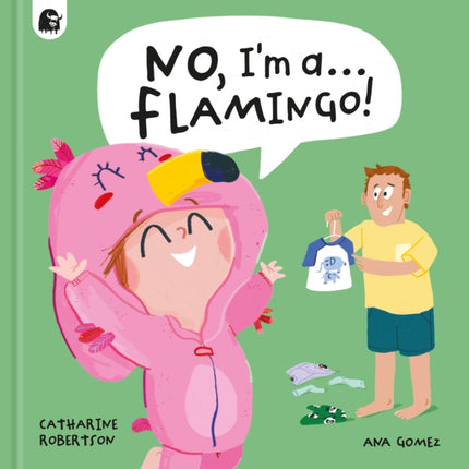 No Im a... FLAMINGO