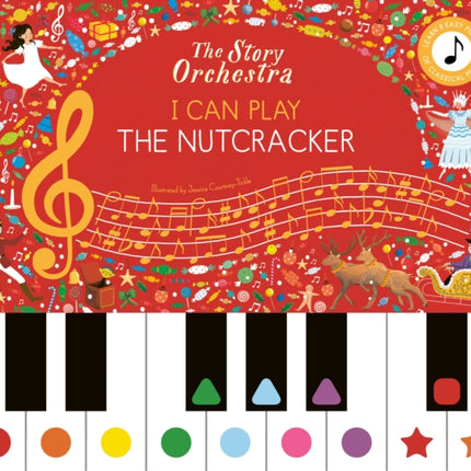 The Story Orchestra I Can Play The Nutcracker