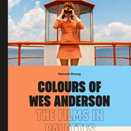 Colours of Wes Anderson