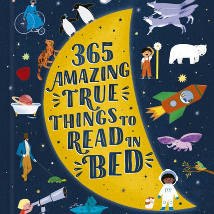 365 Amazing True Things to Read in Bed