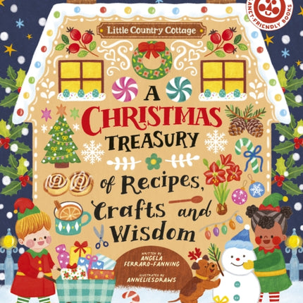 A Christmas Treasury of Recipes Crafts and Wisdom