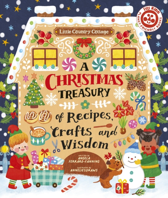 A Christmas Treasury of Recipes Crafts and Wisdom