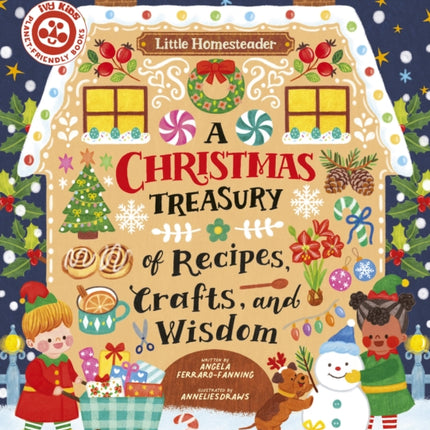 A Christmas Treasury of Recipes Crafts and Wisdom
