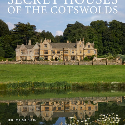 Secret Houses of the Cotswolds
