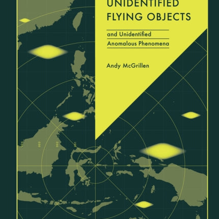 Atlas of Unidentified Flying Objects