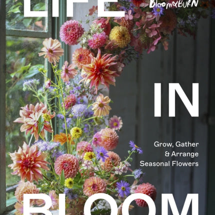 Life in Bloom