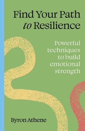 Find your path to resilience