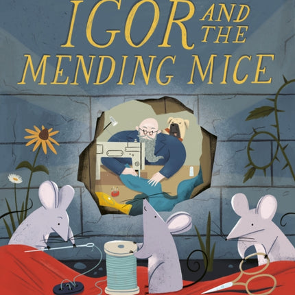 Igor and the Mending Mice