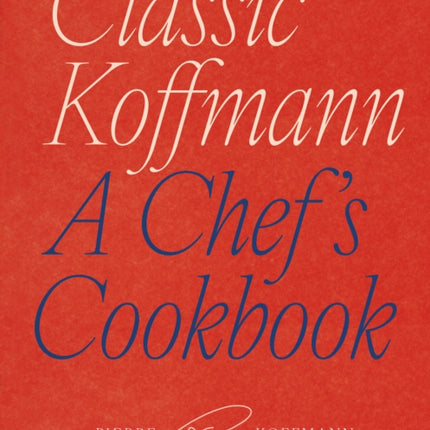 Classic Koffmann
