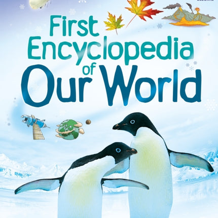 First Encyclopedia of Our World