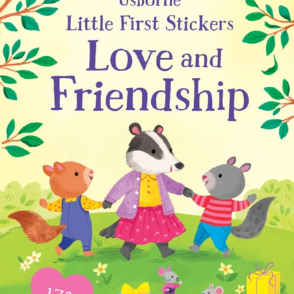 Little First Stickers Love and Friendship