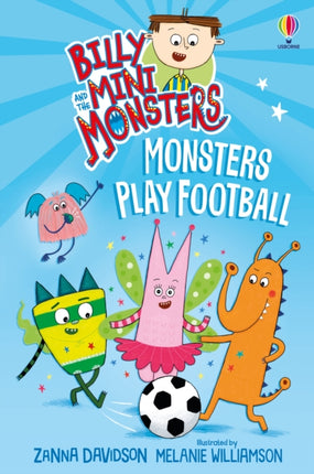 Billy and the Mini Monsters Monsters Play Football