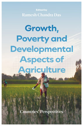 Growth Poverty and Developmental Aspects of