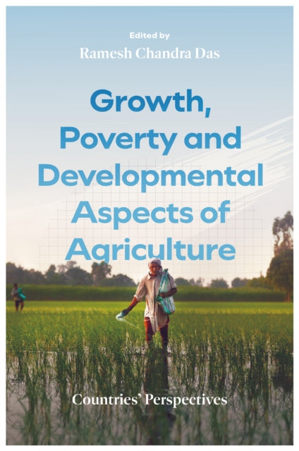 Growth Poverty and Developmental Aspects of