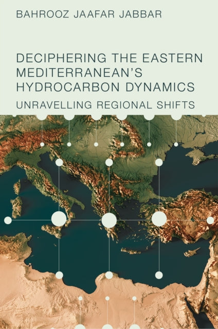 Deciphering the Eastern Mediterraneans Hydrocarbon Dynamics