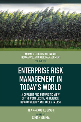 Enterprise Risk Management in Todays World