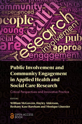 Public Involvement and Community Engagement in A  Critical Perspectives and Innovative Practice