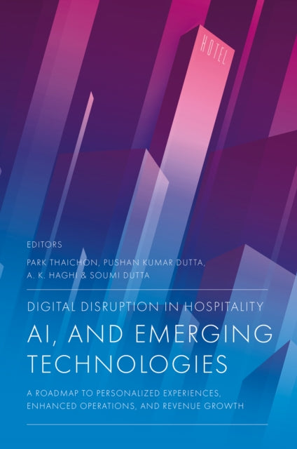 Digital Disruption in Hospitality AI and Emerging