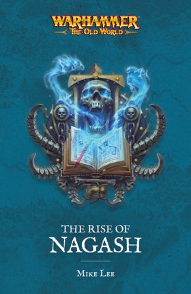 The Rise of Nagash