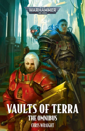 Vaults of Terra The Omnibus